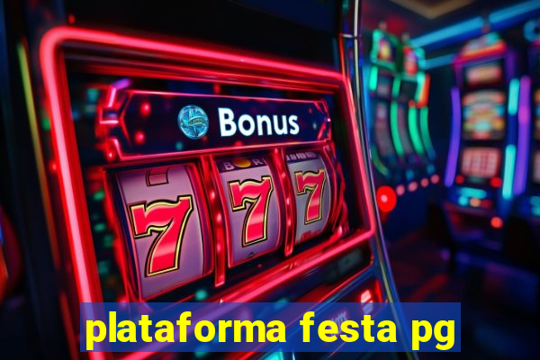 plataforma festa pg